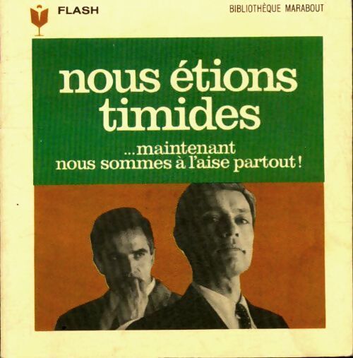 Nous étions timides - Pierre Real - Livre