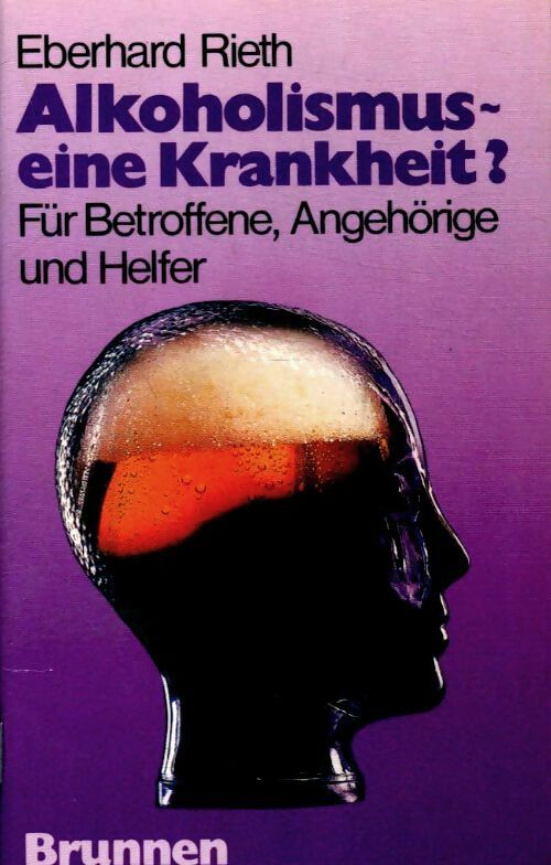 Livrenpoche : Alkoholismus eine Krankheit ? - Eberhard Rieth - Livre