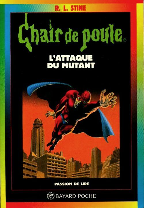 Livrenpoche : L'attaque du mutant - Robert Lawrence Stine - Livre