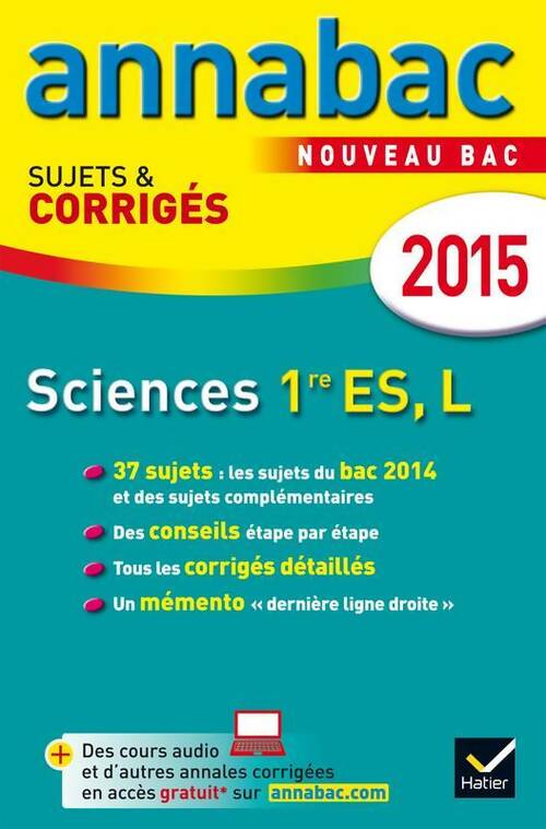 Livrenpoche : Sciences 1ères ES, L : Sujets & corrigés 2015 - Hélène Hervé - Livre