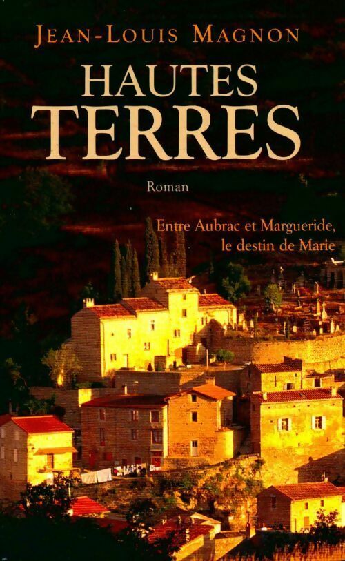 Livrenpoche : Hautes terres - Jean-Louis Magnon - Livre