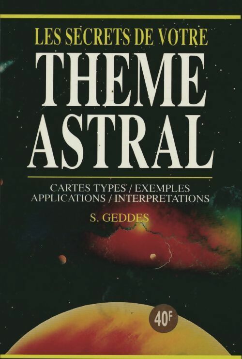 Livrenpoche : Les secrets de votre thème astral - Sheila Geddes - Livre