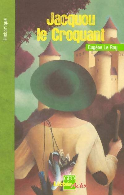 Livrenpoche : Jacquou le croquant - Eugène Le Roy - Livre
