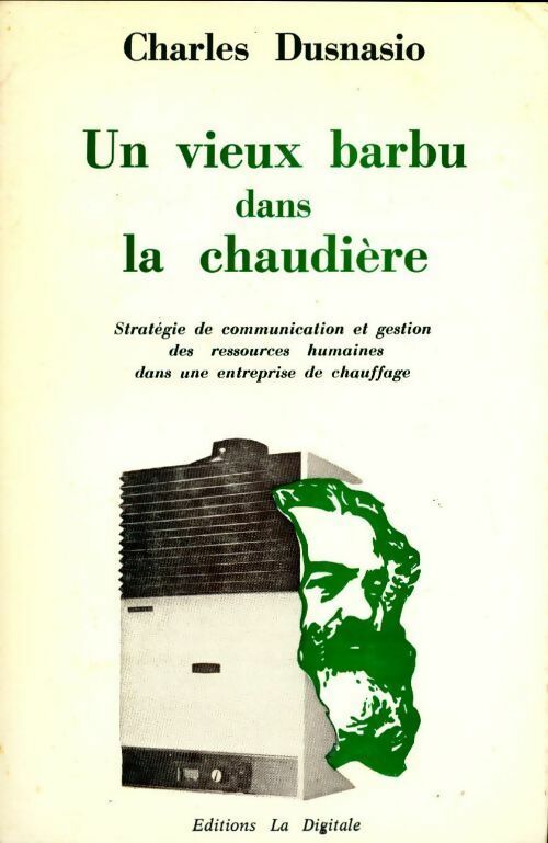 Livrenpoche : Un vieux barbu dans la chaudière - Charles Dusnasio - Livre