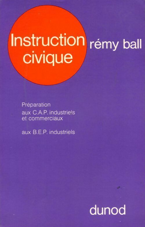 Livrenpoche : Instruction civique - Rémy Ball - Livre