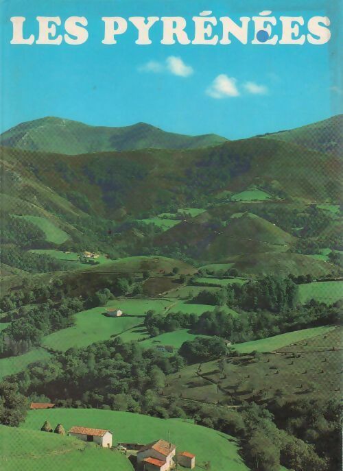 Livrenpoche : Les Pyrénées - Collectif - Livre