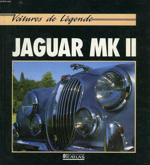 Livrenpoche : Jaguar MK II - Duncan Wherrett - Livre