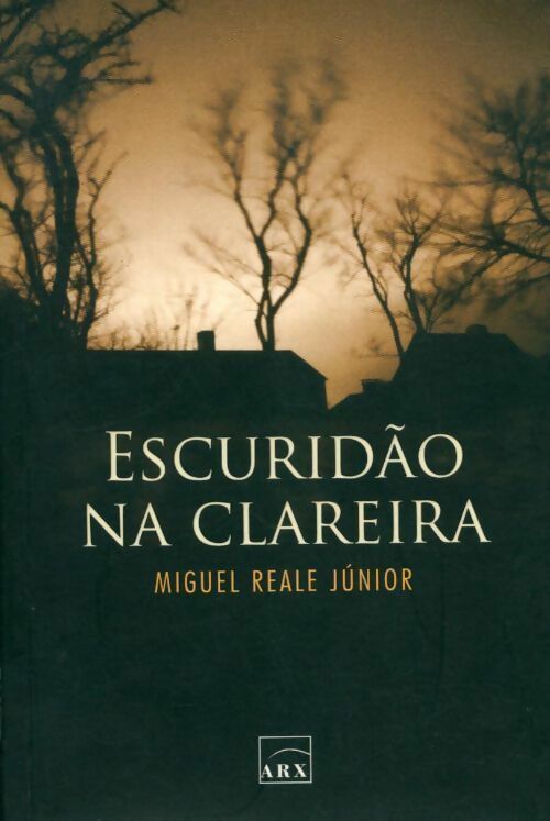Livrenpoche : Escuridão na clareira - Michel Reale - Livre