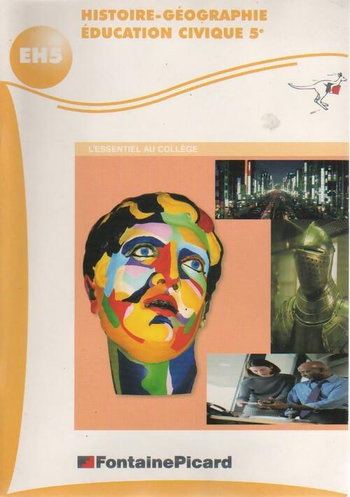 Livrenpoche : Histoire géographie éducation civique 5e - Collectif - Livre
