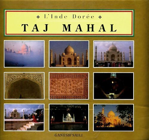 Taj Mahal - Ganesh Saili -  Celiv GF - Livre