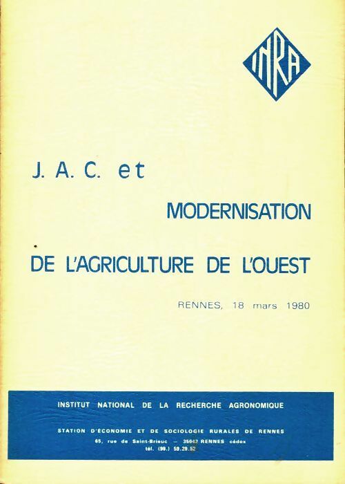 Livrenpoche : J.A.C et modernisation de l'agriculture de l'Ouest - Collectif - Livre