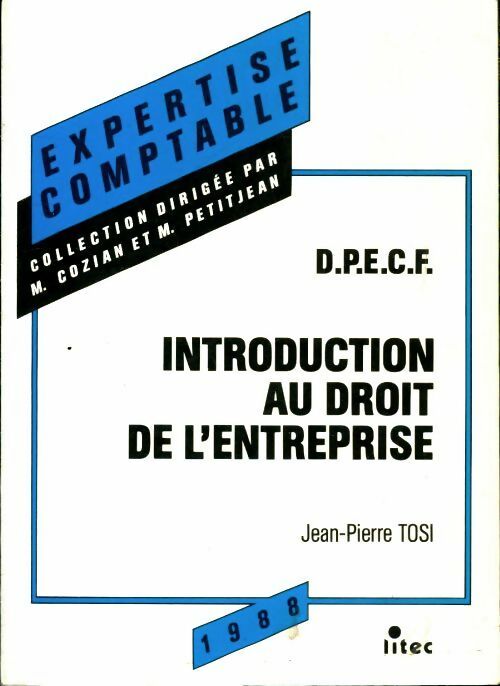 Livrenpoche : Introduction au droit de l'entreprise DPECF - Jean-Pierre Tosi - Livre