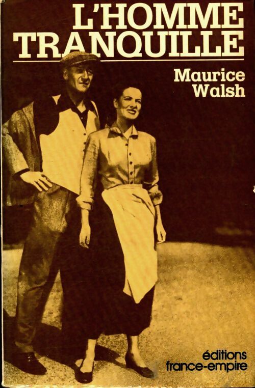 Livrenpoche : L'homme tranquille - Maurice Walsh - Livre