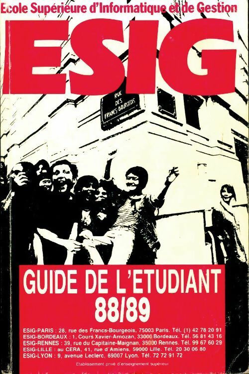 Livrenpoche : Guide de l'étudiant 88/89 ESIG - Collectif - Livre