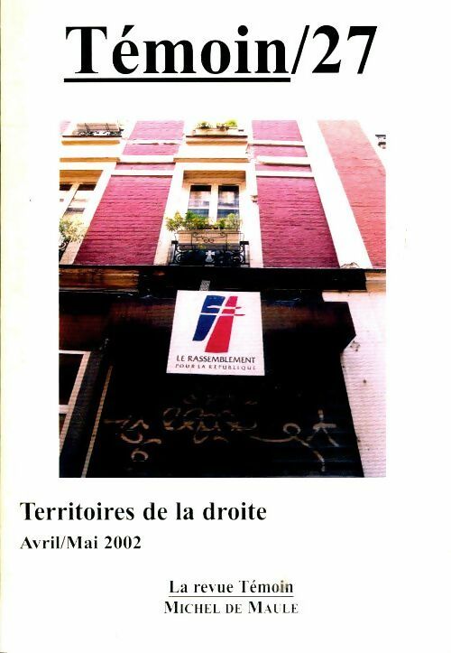 Livrenpoche : Témoin n°27 : Territoires de la droite - Collectif - Livre