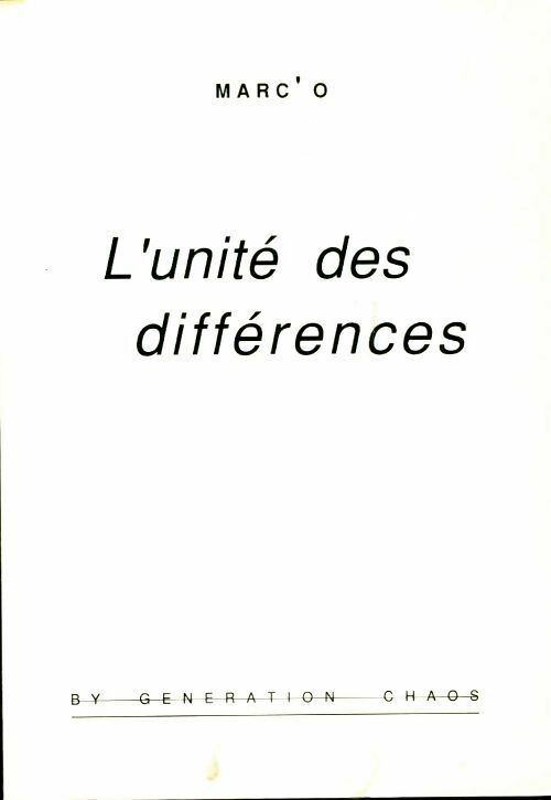 Livrenpoche : L'unité des différences - Marc'O - Livre
