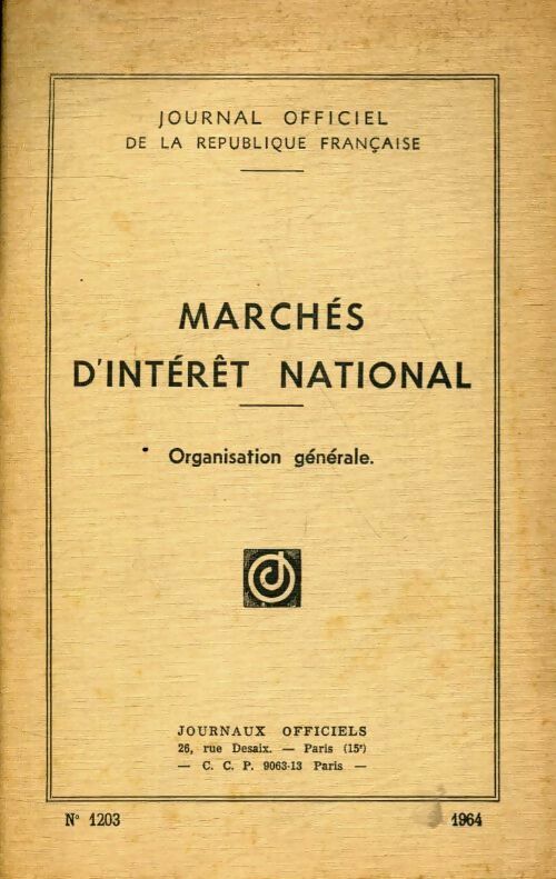 Livrenpoche : Marchés d'intérêt national - Collectif - Livre