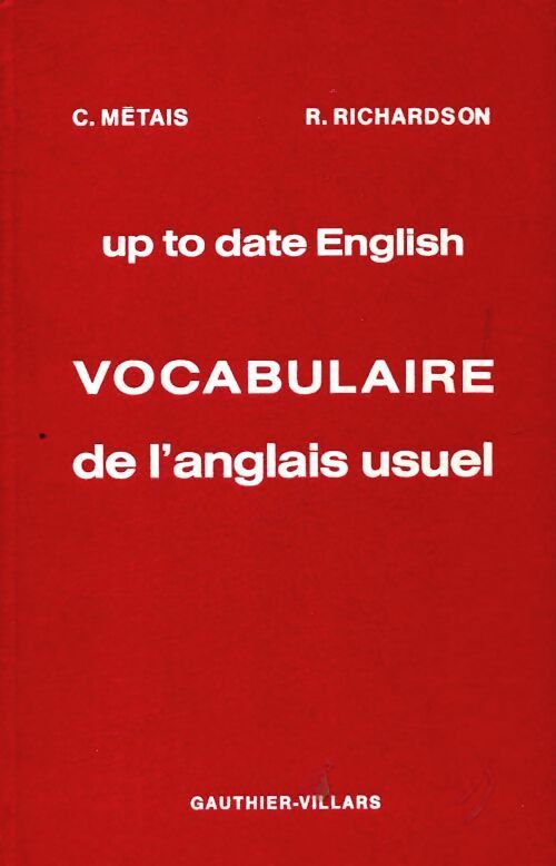 Livrenpoche : Up to date english - vocabulaire de l'anglais usuel - C Métais - Livre