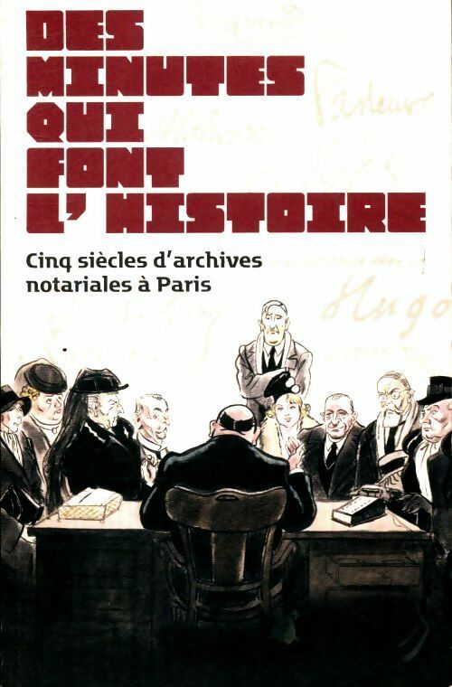 Livrenpoche : Des minutes qui ont fait l'histoire - Collectif - Livre