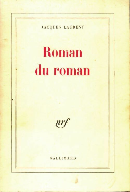 Livrenpoche : Roman du roman - Jacques Laurent - Livre