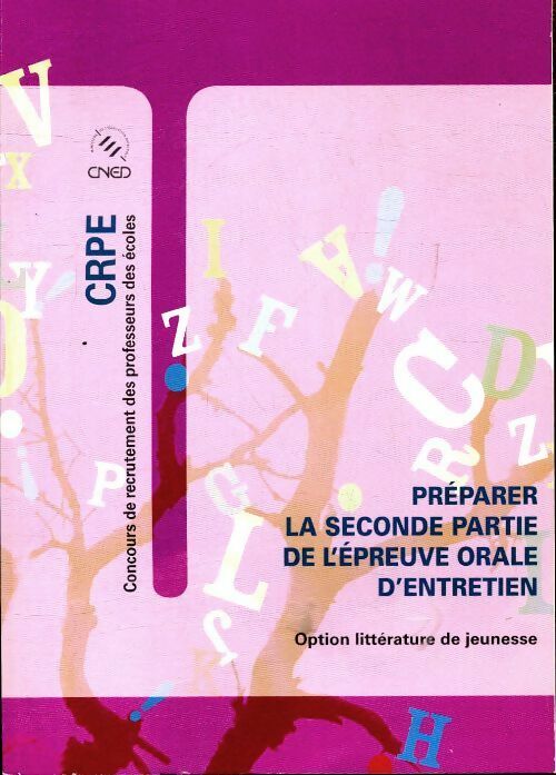 Livrenpoche : Préparer la seconde partie de l'épreuve orale d'entretien. Option littérature jeunesse - Collectif - Livre