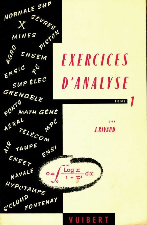 Livrenpoche : Exercices d'analyse Tome I - J. Rivaud - Livre