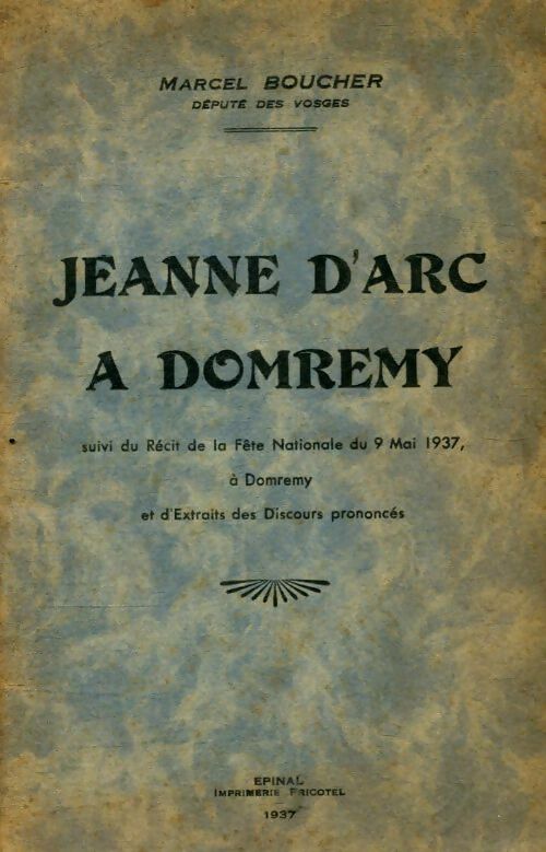 Livrenpoche : Jeanne d'Arc à Domremy - Marcel Boucher - Livre
