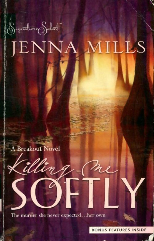 Livrenpoche : Killing me softly - Jenna Mills - Livre