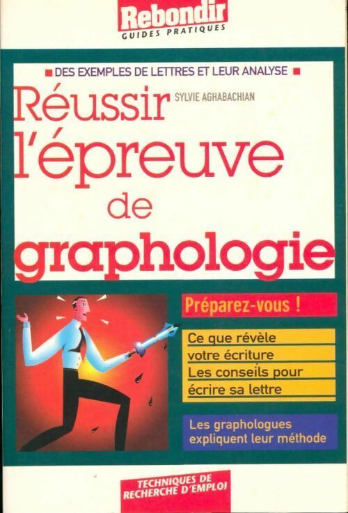 Livrenpoche : Réussir l'épreuve de graphologie - Sylvie Aghabachian - Livre