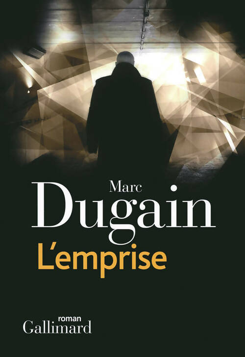 Livrenpoche : Trilogie de l'emprise Tome I : l'emprise - Marc Dugain - Livre