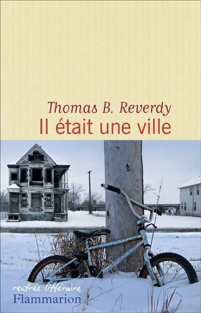 Livrenpoche : Il était une ville - Thomas B. Reverdy - Livre