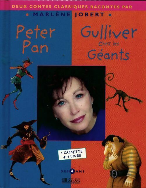 Livrenpoche : Peter pan / Gulliver chez les géants. Livre-cassette - Marlène Jobert - Livre