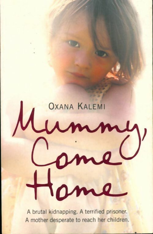 Livrenpoche : Mummy come home - Oxana Kalemi - Livre