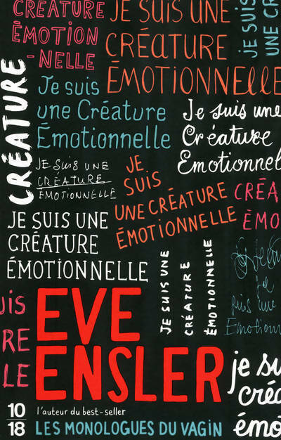 Livrenpoche : Je suis une créature émotionnelle - Eve Ensler - Livre