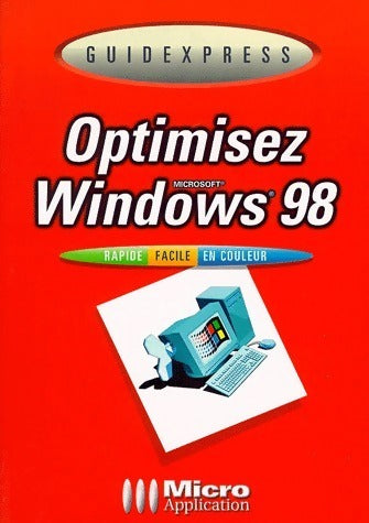 Livrenpoche : Optimisez Windows 98 - Michael Freihof - Livre