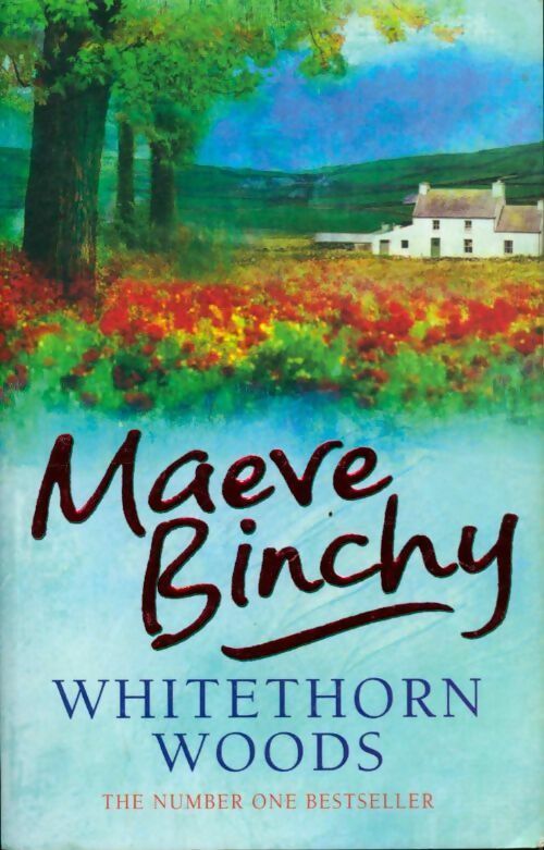 Livrenpoche : Whitethorn woods - Maeve Binchy - Livre