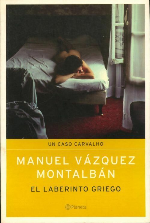 Livrenpoche : El laberinto griego - Manuel Vàzquez Mantalbàn - Livre