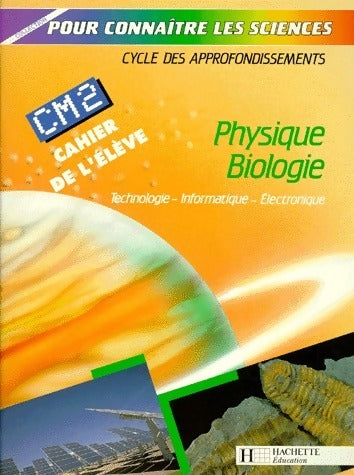 Livrenpoche : Physique biologie géologie CM2. Cahier - Gregoire - Livre