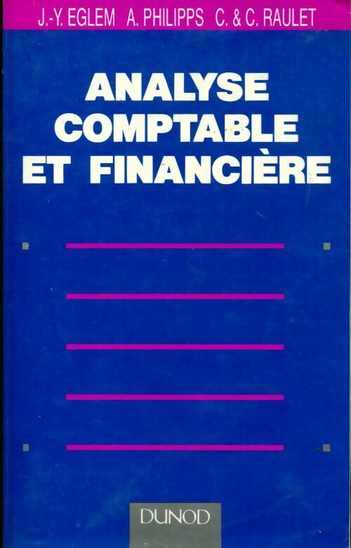 Analyse comptable et financière - Jean-Yves Eglem - Livre