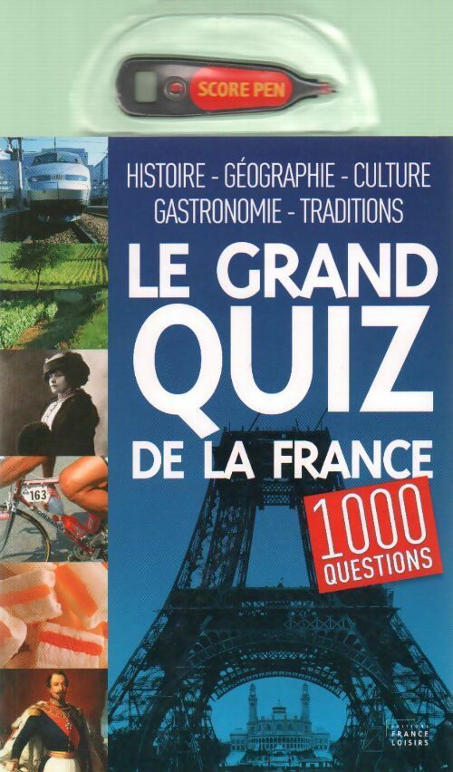Livrenpoche : Le grand quiz de la France en 1000 questions - Collectif - Livre