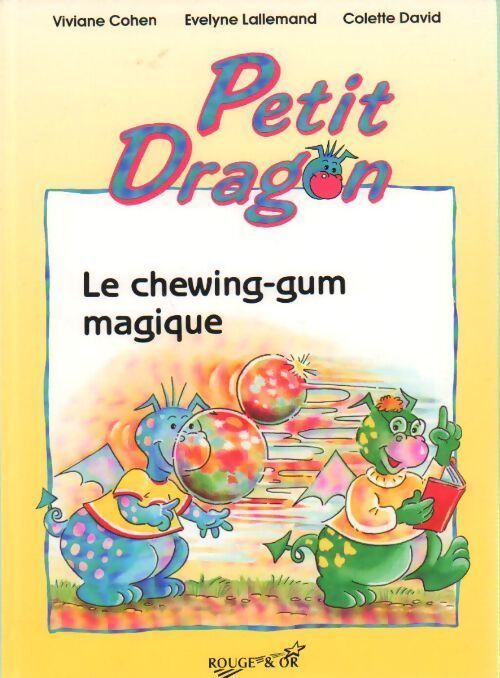 Livrenpoche : Le chewing-gum magique - Evelyne Lallemand - Livre