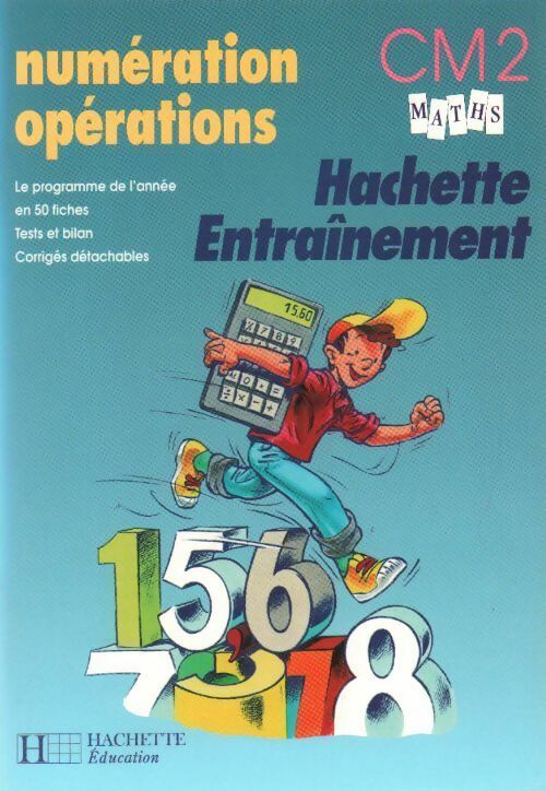 Livrenpoche : Numération opérations CM2 maths - Jean-François L'Hermite - Livre