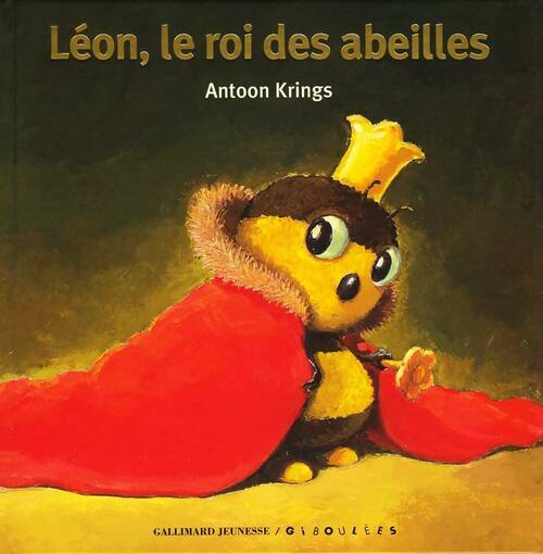 Livrenpoche : Léon, le roi des abeilles - Antoon Krings - Livre