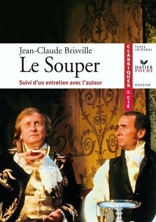 Livrenpoche : Le souper - Jean-Claude Brisville - Livre