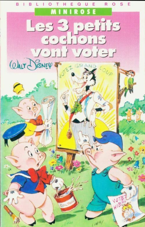 Livrenpoche : Les 3 petits cochons vont voter - Claire Mayras - Livre