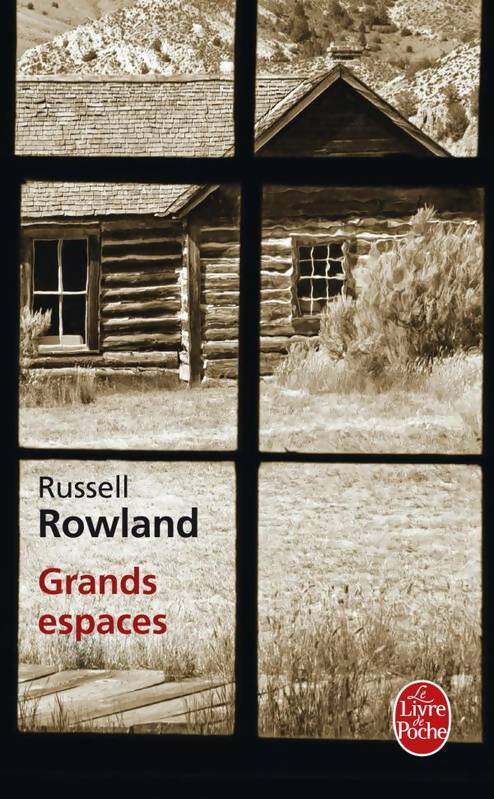 Livrenpoche : Grands espaces - Russell Rowland - Livre