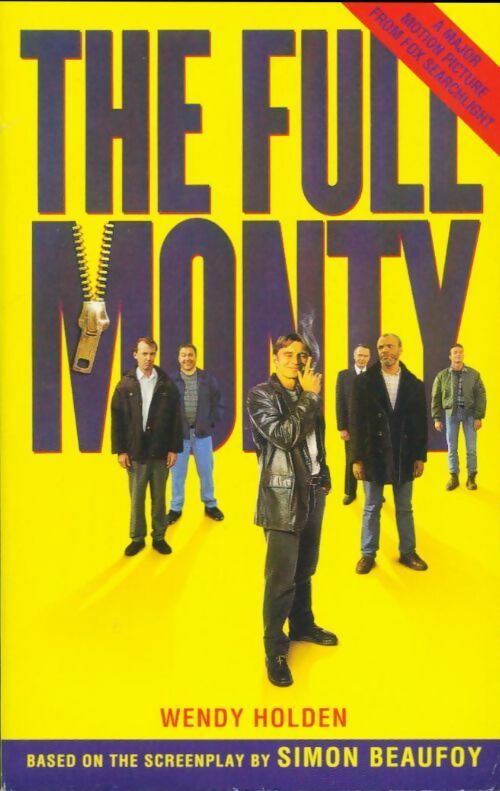 Livrenpoche : The full monty - Wendy Holden - Livre