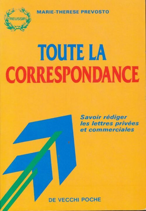 Livrenpoche : Toute la correspondance    - Marie-Thérèse Prévosto - Livre