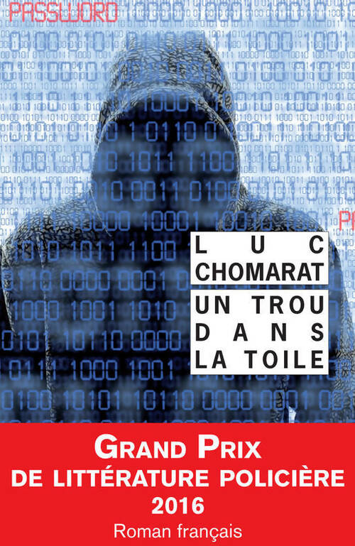 Livrenpoche : Un trou dans la toile - Luc Chomarat - Livre