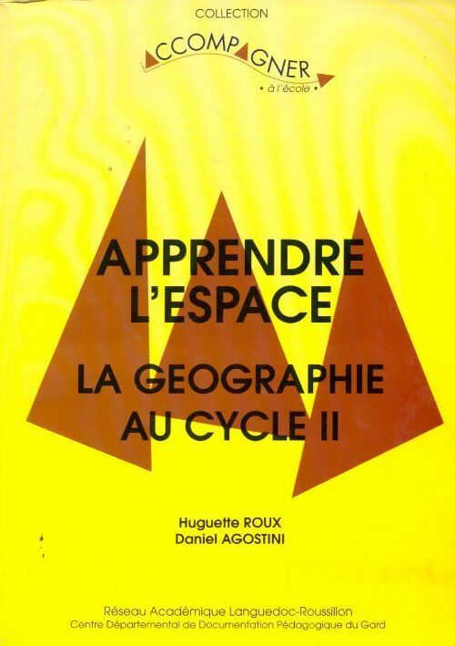 Livrenpoche : Apprendre l'espace. La géographie au cycle II - Huguette Roux - Livre